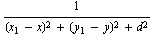 1/((x_1 - x)^2 + (y_1 - y)^2 + d^2)