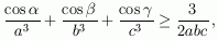 cos(alfa)/a^3+...>=3/2abc