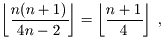 [n(m+1)/(4n-2)]=[(n+1)/4]